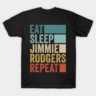 Funny Eat Sleep Jimmie Rodgers Repeat Retro Vintage T-Shirt